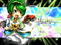 Striker - ooRAVENoo様！